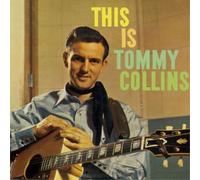 Tommy Collins This Is Tommy Collins (CD) Album