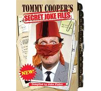 Tommy Cooper's Secret Joke Files by John Fisher (13-Oct-2011) Hardcover