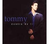 Tommy - Dentro De Ti