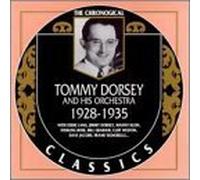 Tommy Dorsey 1928 1935 by Tommy Dorsey & His Orchestra