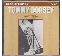 Tommy Dorsey 1936/1938