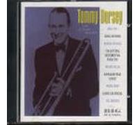Tommy Dorsey - Classic Tracks