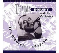 Tommy Dorsey & His Orchestra - It's D'lovely - 1947-50