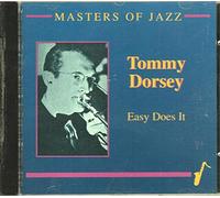 Tommy Dorsey (Orch.) - Masters of Jazz-Easy does it