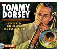 Tommy Dorsey - Tenderly: The Best of the Decca Years [CD]
