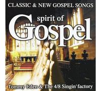 Tommy Eden - Spirit of Gospel Volume 1