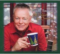 Emmanuel, Tommy - All I Want For Christmas