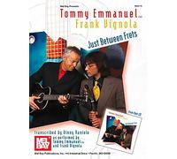 Tommy Emmanuel/Frank Vignola - Just Between Frets