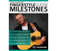 Tommy Emmanuel's Fingerstyle Guitar Milestones