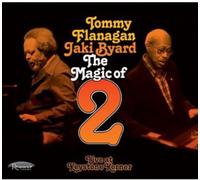 Tommy Flanagan & Jaki Byard - The Magic of 2