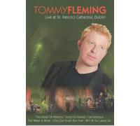 Tommy Fleming - Tommy Fleming - Live at St.Patrick's Cathedral Dublin