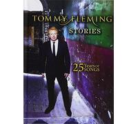 Tommy Fleming - TOMMY FLEMING STORIES : 25 YEARS