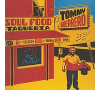 Soul Food Taqueria - Tommy Guerrero - vinyl