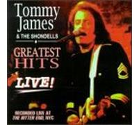 Tommy James & Shondells - Greatest Hits Live!