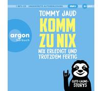 Tommy Jaud Komm zu nix - Nix erledigt und trotzdem fertig: Gute-Laune-Story (CD)