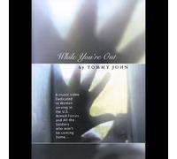 Tommy John - While You're Out