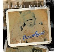 Tommy Malone - Poor Boy