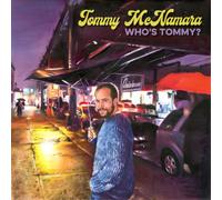 Tommy McNamara – Who's Tommy? – Vinyl – Membran – 2020