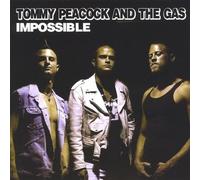 Tommy Peacock & The Gas - Impossible