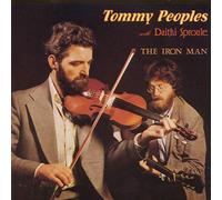 Tommy Peoples w/ Sproule - The Iron Man