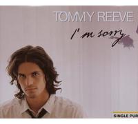 Tommy Reeve - I'm Sorry