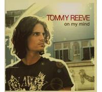Tommy Reeve - On My Mind