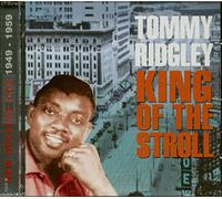 Tommy Ridgley - King of the Stroll