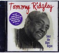 Tommy Ridgley - Since the Blues Began
