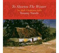 TOMMY SANDS - To Shorten the Winter by TOMMY SANDS (2001-08-21)