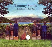 TOMMY SANDS - Tommy SANDS Fair Play To You All NEW CD Digipack