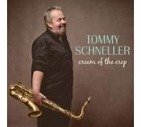 Schneller,Tommy - Cream of the Crop (Lp) [VINYL]