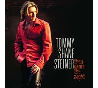 Tommy Shane Steiner - Then Came the Night [New CD] Alliance MOD