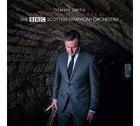 Tommy Smith and The BBC Scottish Symphony Orchestra - Modern Jacobite [CD]