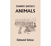 Tommy Smith's Animals (Yesterday's Classics)