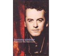 Tommy Steiner - Sehnsucht und Abenteuer (Musikkassette)