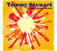 Tommy Stewart - Make Happy Music (Compilation