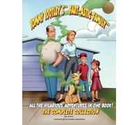 Tommy Tootley's Fart-astic Family, The Complete Collection - Premium Edition: All five hilarious Tootley adventures in one premium-quality book!: 1