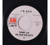 TOMMY & TRUE BLUE FACTS - i'm back / who's got the right 45 rpm single