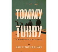 Tommy Tubby: A Memoir Written By His Daughter
