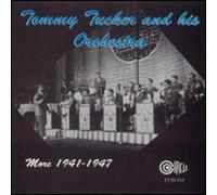 Tommy Tucker - 1941