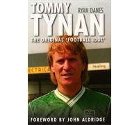 Tommy Tynan: The Original Football Idol
