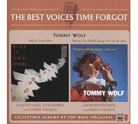 Tommy Wolf - Wolf at Your Door + Spring Can Really Hang You Up the Most