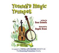 Tommy's Magic Trumpet