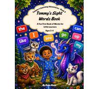 Tommy's Sight Words Book: A Fun First Book of Words for Little Learners (Tommy's Learning Adventures)
