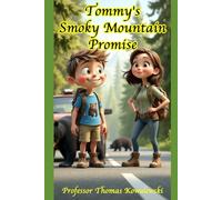 Tommy's Smoky Mountain Promise (Tommy Learns)