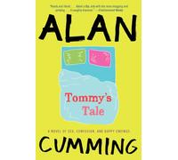 Tommy's Tale: A Novel of Sex, Confusion, and Happy Endings