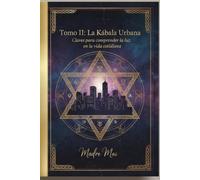 Tomo II. "La Kábala Urbana:: El Trono de la Soberana (Linaje Reinas Urbanas)