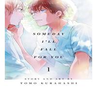 tomo Kurahashi Someday I'll Fall for You, Vol. 1 Paperback Book tomo Kurahashi Multicolor