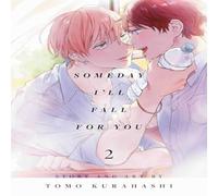 tomo Kurahashi Someday I'll Fall for You, Vol. 2 Paperback Book tomo Kurahashi Multicolor