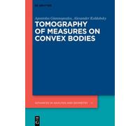 Tomography of Measures on Convex Bodies (Advances in Analysis and Geometry, 14)
